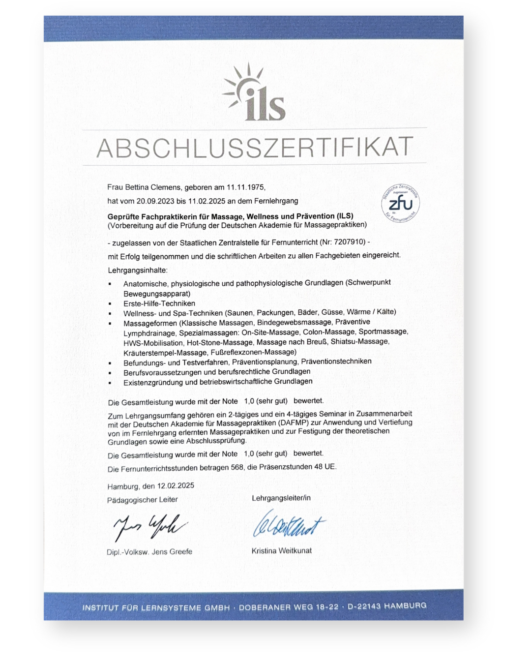 Das Bild zeigt das Abschlusszertifikat als geprüfte Fachpraktikerin für Massage, Wellness und Prävention, ausgestellt von Institut für Lernsysteme für Bettina Clemens.